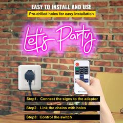 Pink neon "Let's Party" sign with remote control, adapter, chains, and pre-drilled holes shown on a brick wall.